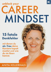 Career Mindset Unblocked - Anita Kellerhals